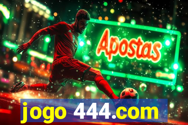 jogo 444.com